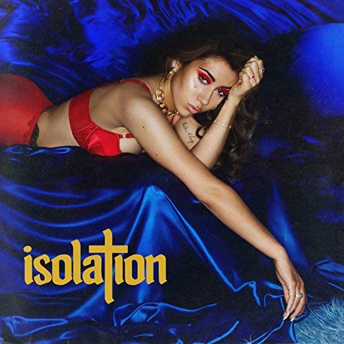 Isolation [Explicit Content] (Colored Vinyl,  Transparent Blue)