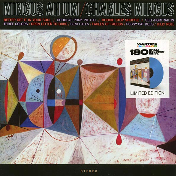 Mingus Ah Um (180 Gram Vinyl, Limited Edition, Blue Colored Vinyl, Remastered) [Import]