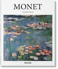 Monet: 1840-1926: Capturing the Ever-changing Face of Reality (Basic Art) cover image
