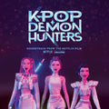 Kpop Demon Hunters (Soundtrack From The Netflix Film) (Anniversary Edition)