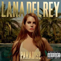 Paradise [Explicit Content]