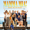 Mamma Mia! Here We Go Again (The Movie Soundtrack)