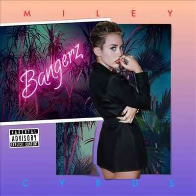 Bangerz [Explicit Content]
