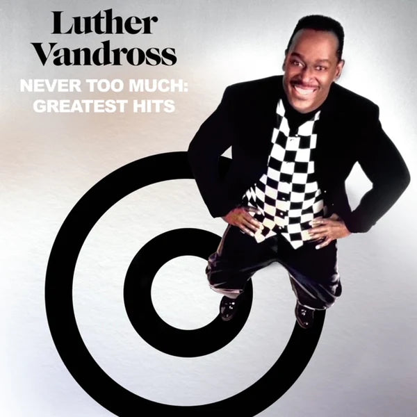 Never Too Much: Greatest Hits ( 2 Lp's)