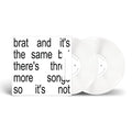 Brat and It’s the Same But There’s Three More Songs So It’s Not (Colored Vinyl, White) (2LP)